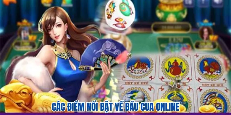Các điểm nổi bật của trò chơi